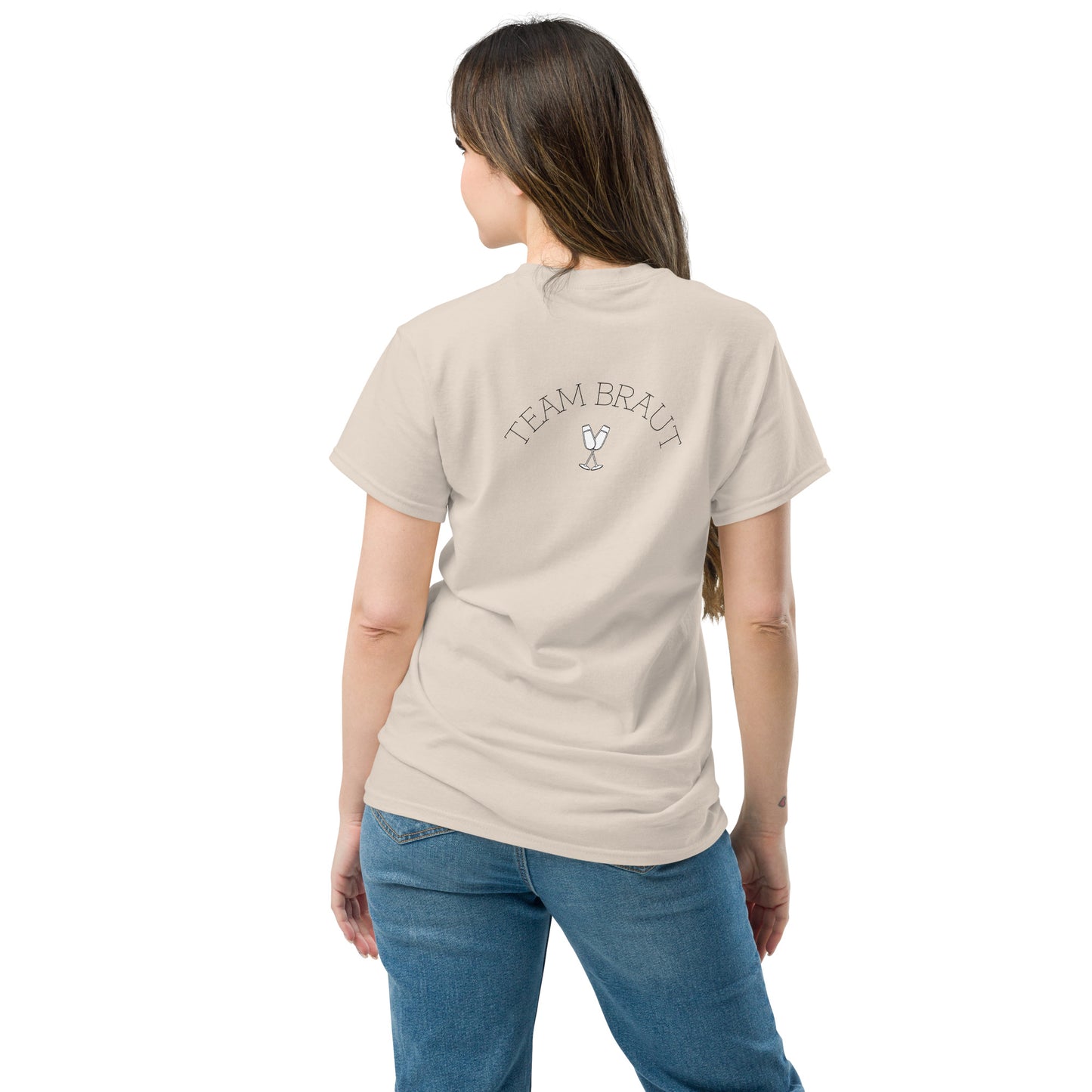 Klassisches Unisex T-Shirt - Team Braut